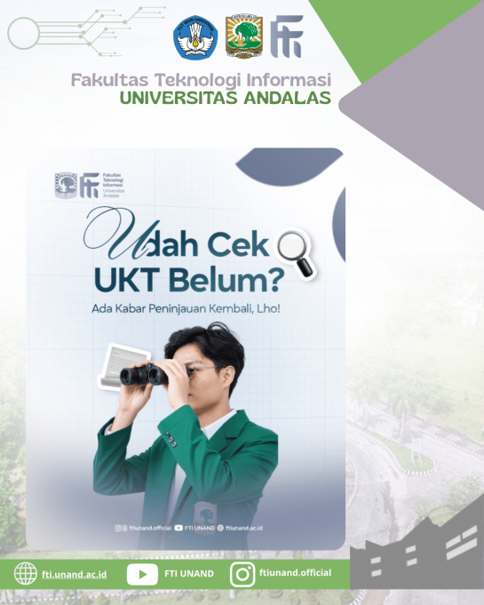 Pengajuan Peninjauan Kembali Tarif UKT Mahasiswa FTI Universitas Andalas